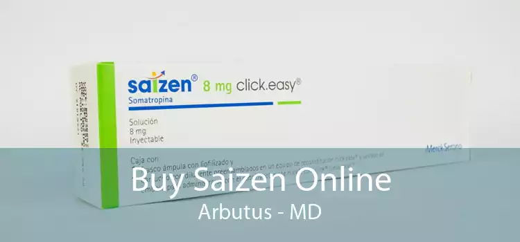 Buy Saizen Online Arbutus - MD
