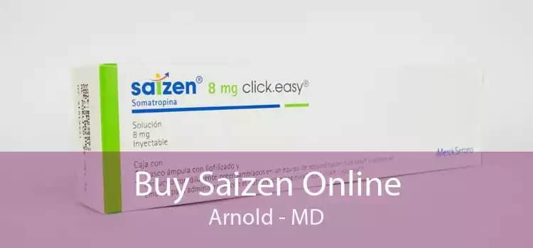 Buy Saizen Online Arnold - MD