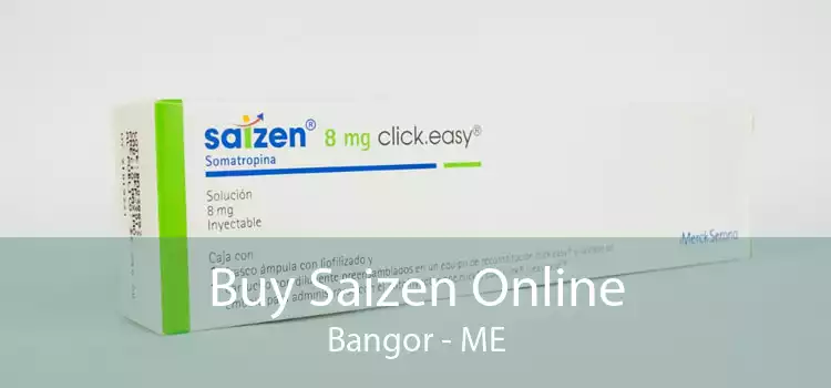 Buy Saizen Online Bangor - ME