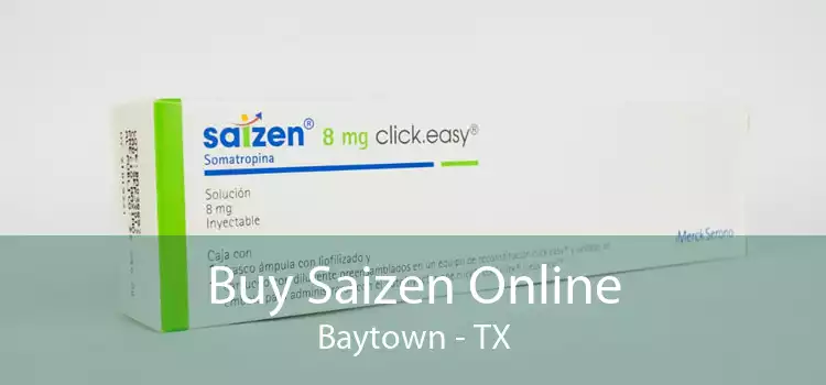 Buy Saizen Online Baytown - TX