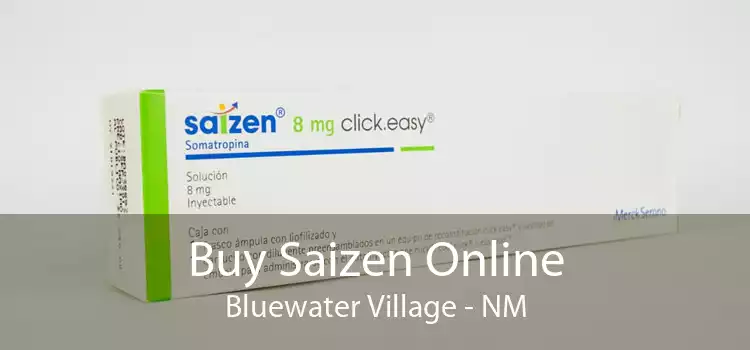 Buy Saizen Online Bluewater Village - NM