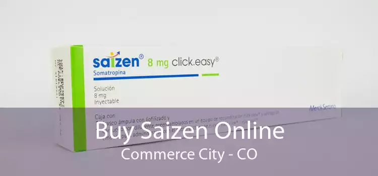 Buy Saizen Online Commerce City - CO